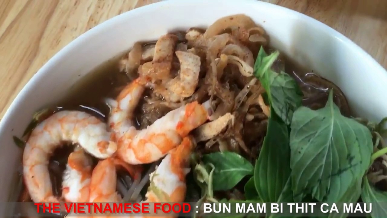 Top 7 quán bún mắm Cà Mau ngon đậm đà, nhất định phải thử