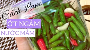 cách làm nước mắm ngâm tỏi ớt dùng được lâu